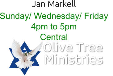 Jan Markell Sunday/ Wednesday/ Friday   4pm to 5pm Central